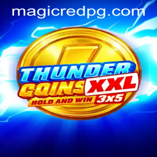 Explore the Exciting World of ThunderCoinsXxl: A Comprehensive Guide
